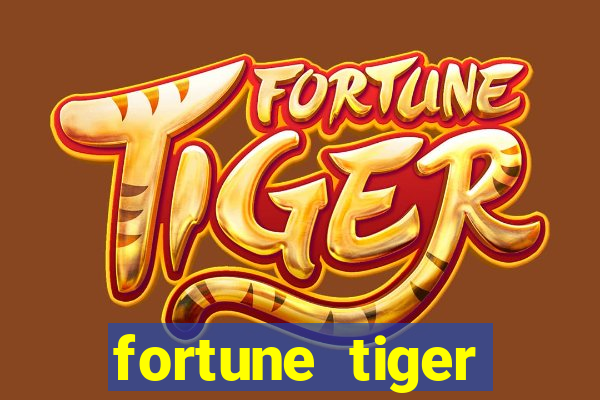 fortune tiger plataforma de 1 real